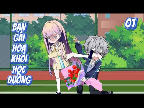 Bạn Gái Hoa Khôi Học Đường - Tập 1 | Great Sub