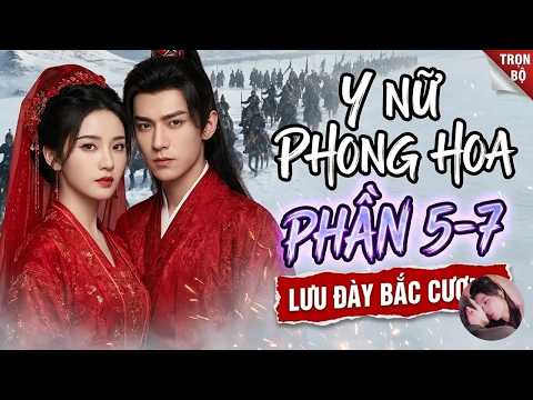 P5-7: Ngày Bị Lưu Đày, Nữ Y Xuyên Không Hốt Sạch Hoàng Khố, Nhờ Không Gian Thần Y Nghịch Thiên Đổi