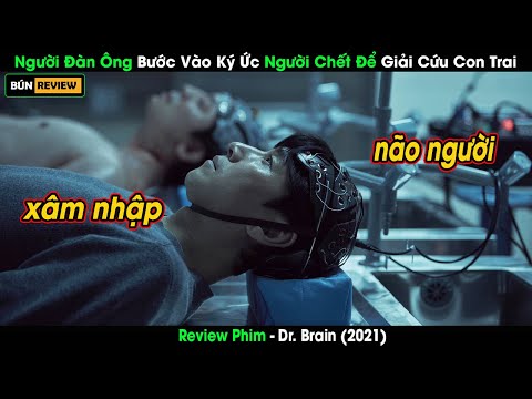 [Review Phim] Người Đàn Ông Bước Vào Ký Ức Người Chết Để Giải Cứu Con Trai