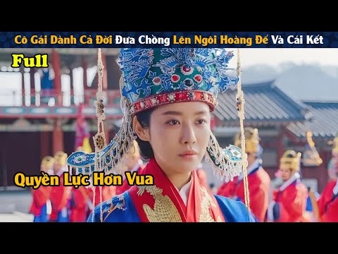 Review Phim: Hoàng Hậu Cao Quý Lại Ghen Tuông Vì 1 Tì Nữ | Full | Người Soạn Phim