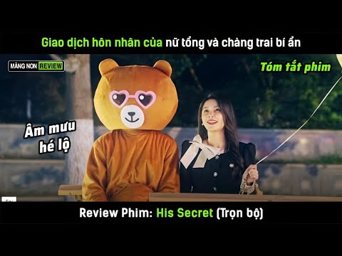 [Review Phim] Giao dịch hôn nhân của nữ tổng và chàng trai bí ẩn