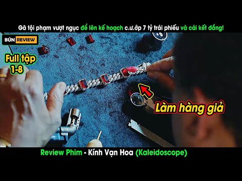 Gã tội phạm vượt ngục để lên kế hoạch c.ư.ớp 7 tỷ USD tiền trái phiếu - Review phim Kaleidoscope