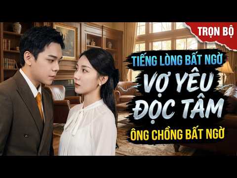 Tiếng Lòng: Trọng Sinh Nghe Được Tiếng Lòng Cả Thiên Hạ, Riêng Chồng Mới Cưới Lại Mù Tịt