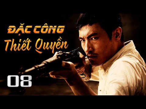 ĐẶC CÔNG THIẾT QUYỀN - Tập 08 | Phim Bộ Võ Thuật Hành Động Kháng Nhật Hấp Dẫn | SENTV VietNam