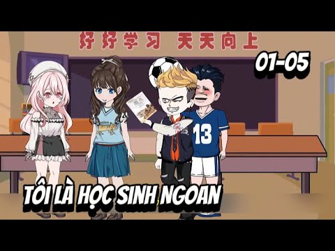 FULL (01-05) Tôi Là Học Sinh Ngoan | Sub Review