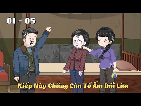 Tập 1 - 5 | Kiếp Này Chẳng Còn Tổ Ấm Dối Lừa | Cáo Ú Review