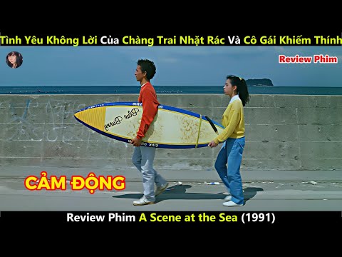 [Review Phim] Khi Tình Yêu Không Cần Lời Nói - A Scene at the Sea 1991
