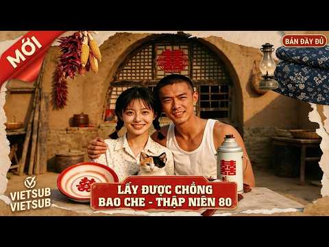 Lấy Được Chồng Bao Che | Bị Ép Cưới Lưu Manh, Chồng Tới Tận Nhà Đòi Lại Hồi Môn