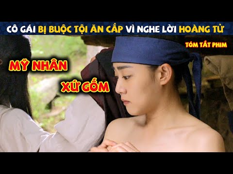 Review Phim: Hành Trình Gian Khổ Của Cô Bé Mồ Côi Trở Thành Mỹ Nhân Xứ Gốm | Tóm Tắt Phim Hàn