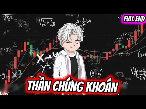 FULL KẾT | Thần Chứng Khoán | TTD Vietsub
