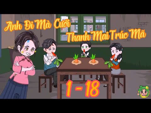 FULL TẬP DÀI - Anh Đi Mà Cưới Thanh Mai Trúc Mã | Bơ Review