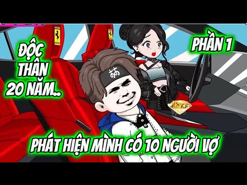 Độc Thân 20 Năm... Phát Hiện Mình Có 10 Người Vợ | Sub Review