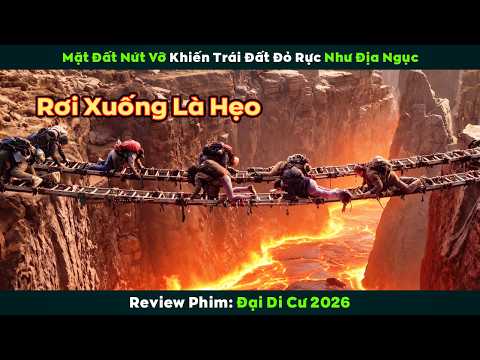 [Review Phim] Khi Trái Đất Không Còn Là Nơi An Toàn Để Sống | Đại Di Cư