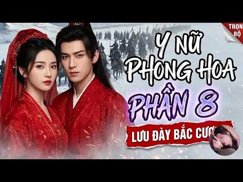 Phần 8: Ngày Bị Lưu Đày, Nữ Y Xuyên Không Hốt Sạch Hoàng Khố, Nhờ Không Gian Thần Y Nghịch Thiên Đổi