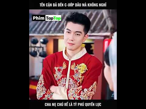 Cố Ý Tuyệt Hôn full tập | Cô dâu trơ trẽn bỏ rơi chú rể chạy theo bạn trai đểu cáng