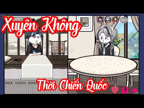 Full | Xuyên Không Thời Chiến Quốc - Bạch Tiên Sinh