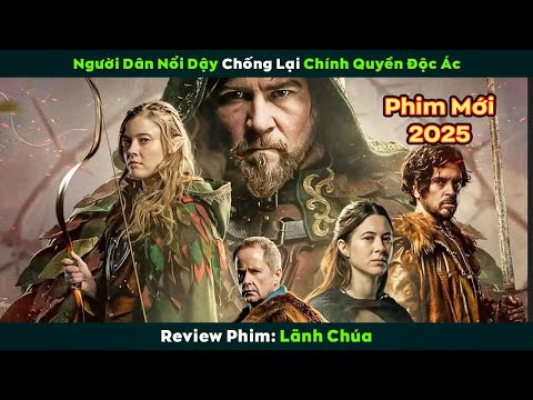 [Review Phim] Người Dân Nổi Dậy Chống Lại Chính Quyền Độc Ác | Lãnh Chúa