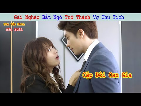 Review Phim: Gái Quê Số Hưởng 1 Bước Trở Thành Vợ Chủ Tịch | Bản Full | Tóm Tắt Phim Hay