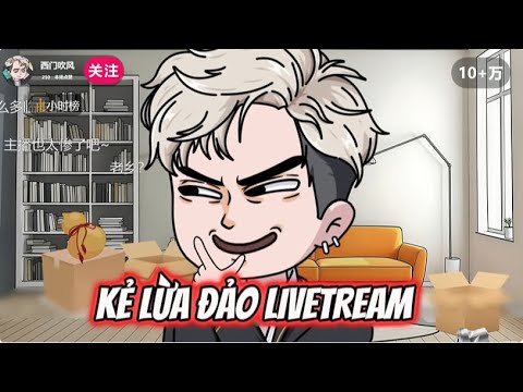Kẻ Lừa Đảo LIVETREAM | Lê Tính