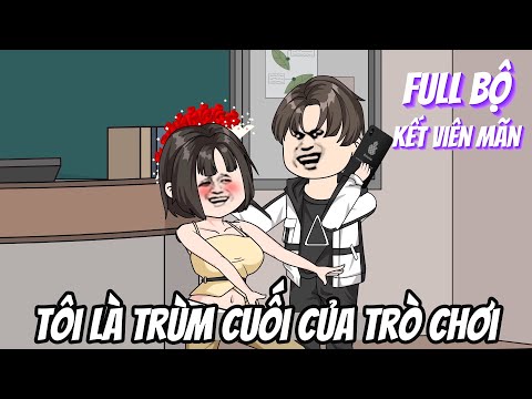 Full Bộ | Tái Sinh, Tôi Là Trùm Cuối Của Trò Chơi | Phim Hay Có Kết | Trung Review