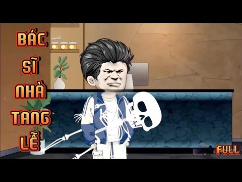 FULL (1-10) I BÁC SĨ NHÀ TANG LỄ