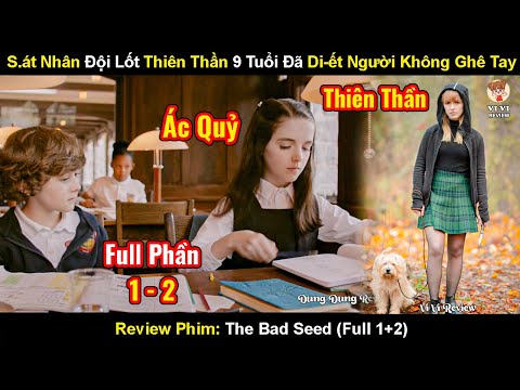 Kẻ Sát Nhân Đội Lốt Thiên Thần Từ Nhỏ | Review Phim Sát Nhân Có Khuôn Mặt Thiên Thần Full