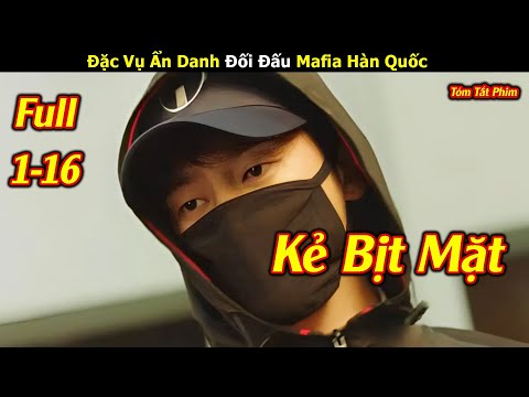 Review Phim: Cựu Điệp Viên Ẩn Danh Để Tìm Cơ Hội Bá.o Th.ù | Full 1-16 | Tóm Tắt Phim Hàn