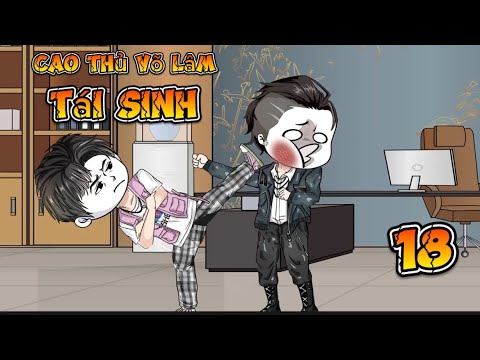 Tập 18: Cao thủ võ lâm tái sinh - Great Sub