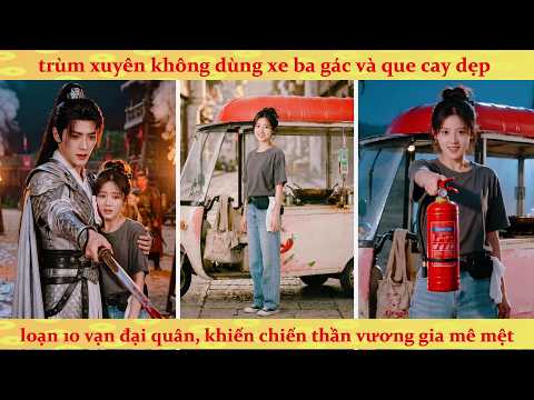 Cưỡi xe 3 gác xuyên không 2 thế giới bán cơm cứu mạng chiến thần bằng mì gói