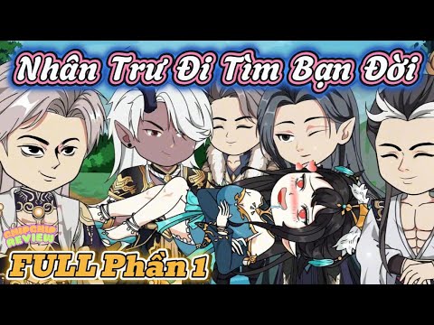 Nhân Trư Đi Tìm Bạn Đời | Full phần 1 | Hoạt Hình Cổ Trang | ChipChip Revieww