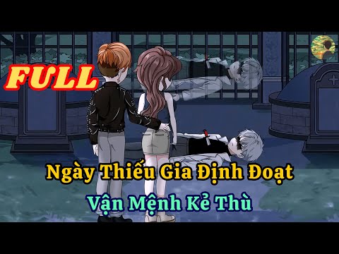 FULL - Ngày Thiếu Gia Định Đoạt Vận Mệnh Kẻ Thù  |  Bò Review