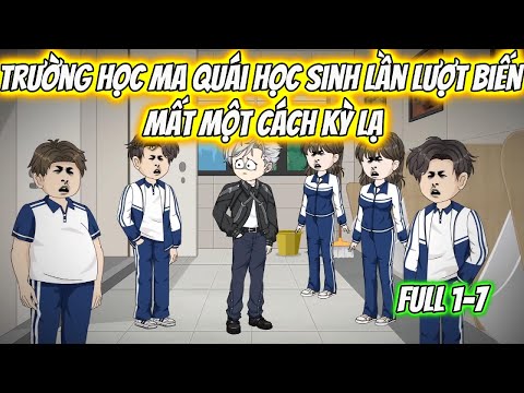 Trường Học Ma Quái Full 1-7