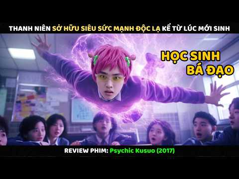 Thanh Niên Sở Hữu Siêu Sức Mạnh Độc Lạ Kể Từ Lúc Mới Sinh l Review Phim