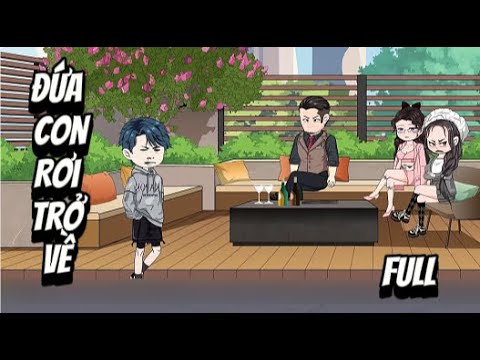 Full | Đứa Con Rơi Trở Về | Sub Review