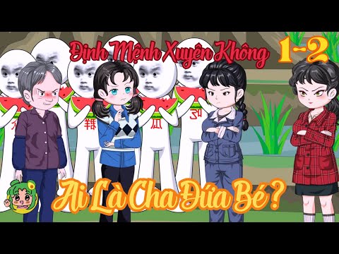TẬP 1 + 2 - Định Mệnh Xuyên Không: Ai Là Cha Đứa Bé? | Bơ Review