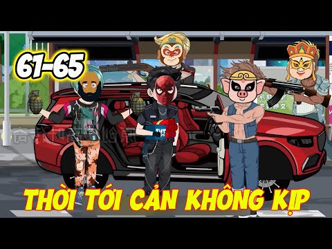 Thời Tới Cản Không Kịp, Tội Phạm Bất Thình Lình Xuất Hiện | 61-65 | Dis VietSub