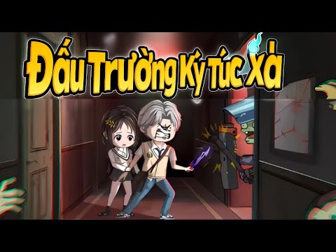 Đấu Trường Ký Túc Xá | Lê Tính