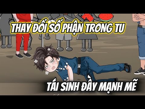 Thay Đổi Số Phận Trong TU... Tái Sinh Đầy Mạnh Mẽ | Sub Review