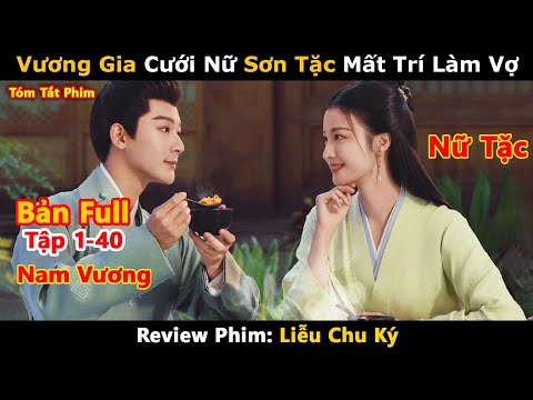 Review Phim: Liễu Chu Ký 2024 (Trọn Bộ) Full 1-40 | Are You The One | Vương Sở Nhiên | Trương Vãn Ý