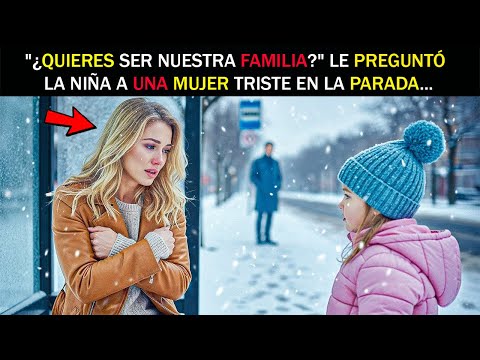 UNA NIÑA LE HABLÓ A UNA MUJER EN LA PARADA: “¿QUIERES SER NUESTRA FAMILIA?” — Y TODO CAMBIÓ...