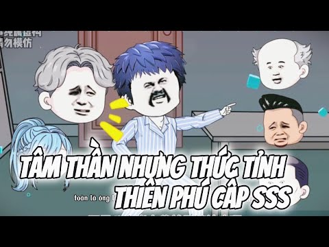 Tâm Thần Thức Tỉnh Thiên Phú Cấp SSS || Lê Tính