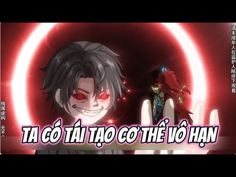 Ta Có Thể Tái Tạo Cơ Thể Vô Hạn | Sub Review