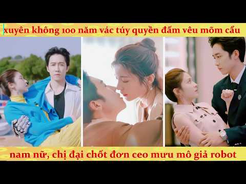 Bị hãm hại xuyên không 100 năm, Thiên Kim bán rượu dùng túy quyền vả mặt cặn bã