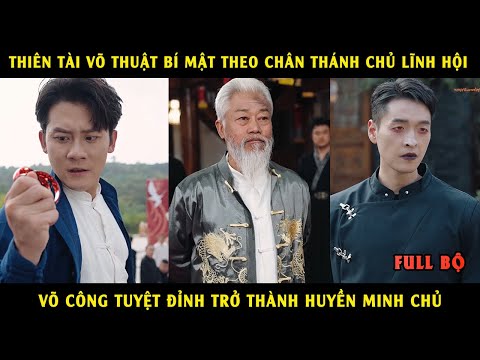 Thiên tài võ thuật bí mật theo chân thánh chủ lĩnh hội võ công tuyệt đỉnh trở thành Huyền Minh chủ