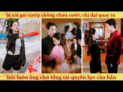 Thiên Kim thật bị từ hôn lại lọt vào mắt xanh của chú nhỏ vị hôn phu