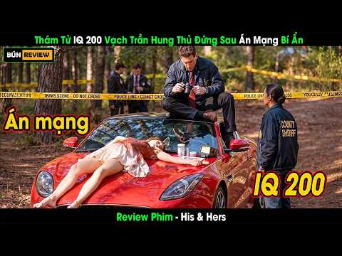 [Review Phim] Thám Tử IQ 200 Vạch Trần Hung Thủ Đứng Sau Án Mạng Bí Ẩn