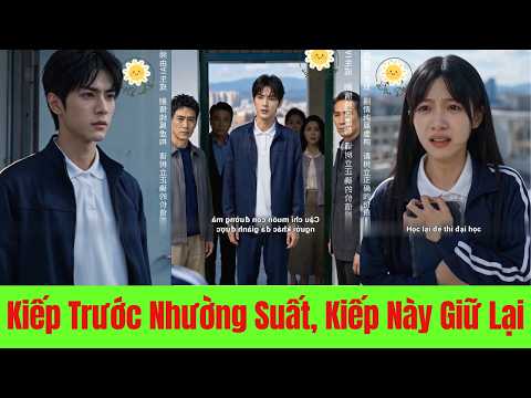 Kiếp trước nhường suất, đời này cô giữ lại. Kẻ từng lợi dụng khóc lóc giờ phải đối mặt hậu quả!