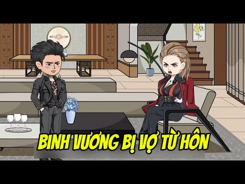 Binh Vương Bị Vợ Bỏ | Sub Review