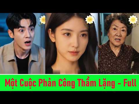 Một Cuộc Phản Công Thầm Lặng - Trọn Bộ