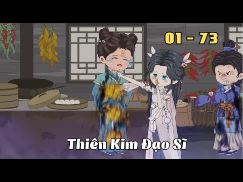 Tập 01 - 73 | Thiên Kim Đạo Sĩ | Cáo Ú Review
